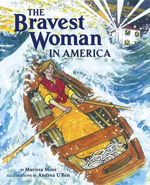 The Bravest Woman in America
