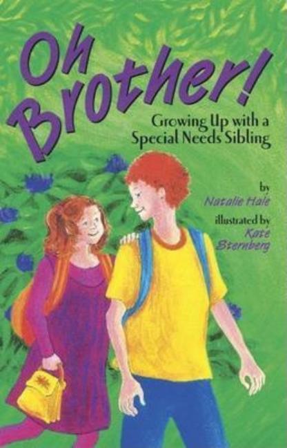 Oh Brother! Growing Up with a Special Needs Sibling
