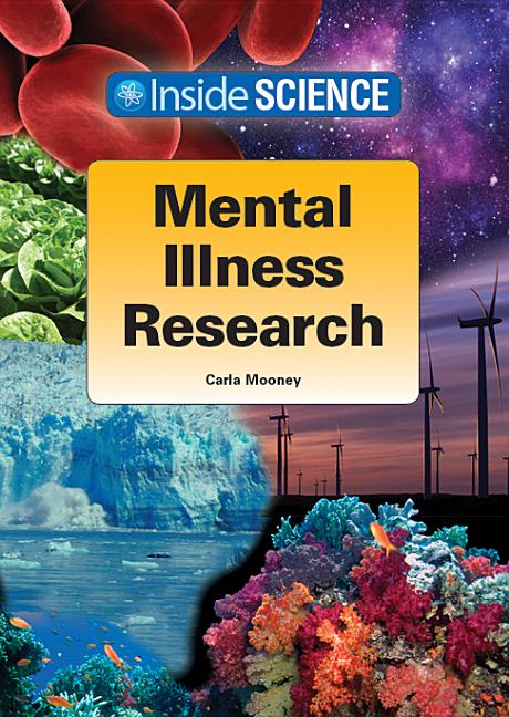 Mental Illness Research