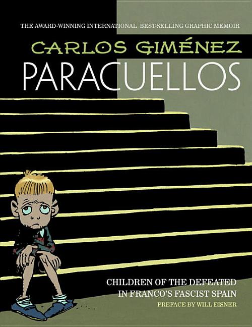 Paracuellos: Children of the Defeated in Franco's Fascist Spain