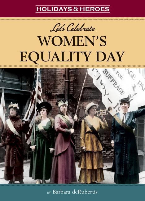 Let's Celebrate Women's Equality Day