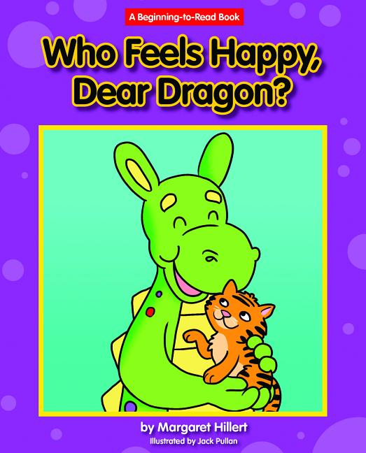 Who Feels Happy, Dear Dragon?