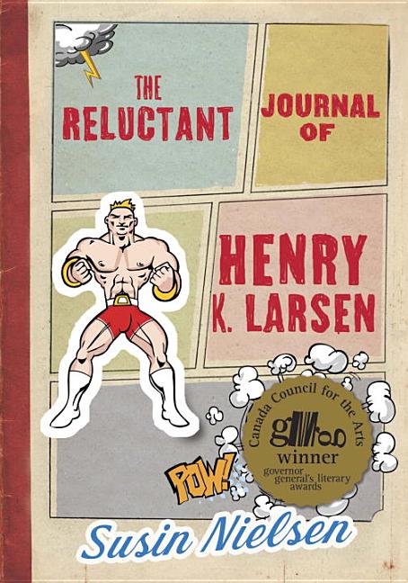 Reluctant Journal of Henry K. Larsen, The