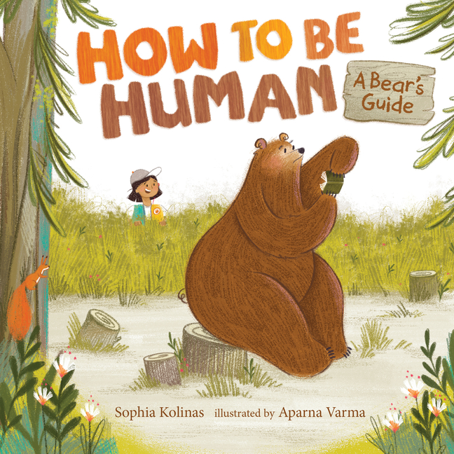 How to Be Human: A Bear's Guide