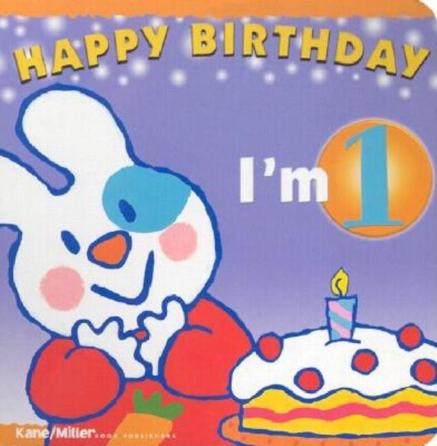 Happy Birthday I'm 1