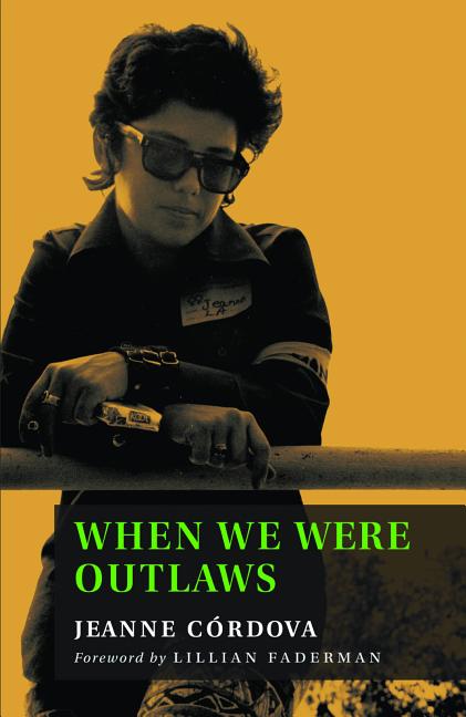 When We Were Outlaws