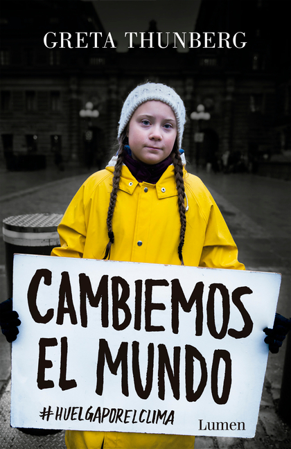 Cambiemos el mundo: #Huelgaporelclima