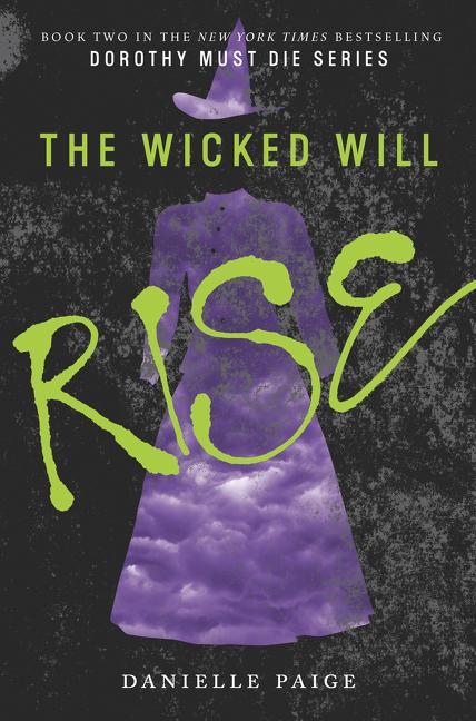 Wicked Will Rise, The