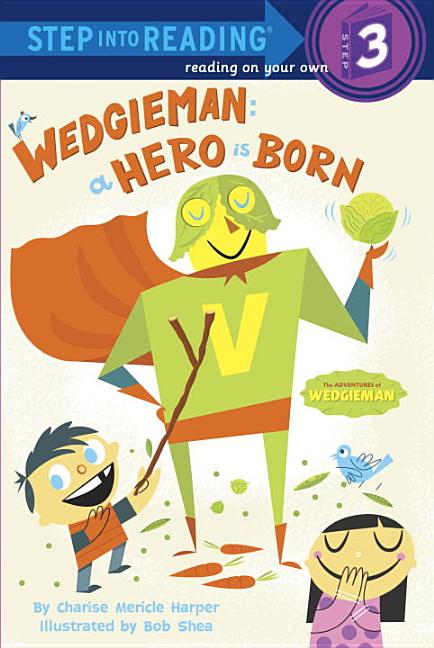 Wedgieman: A Hero Is Born