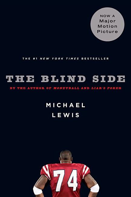The Blind Side: Evolution of a Game