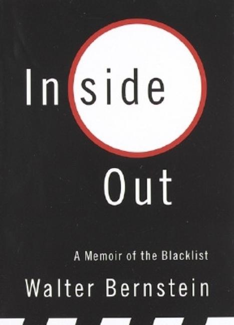 Inside Out: A Memoir of the Blacklist