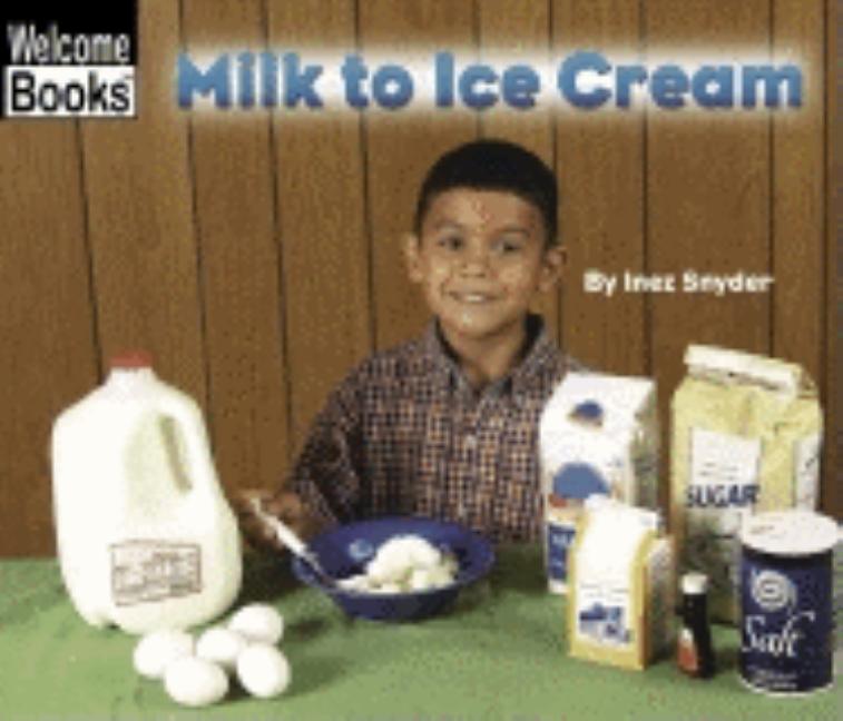 Milk to Ice Cream