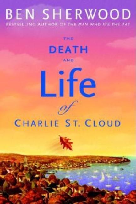 The Death and Life of Charlie St. Cloud