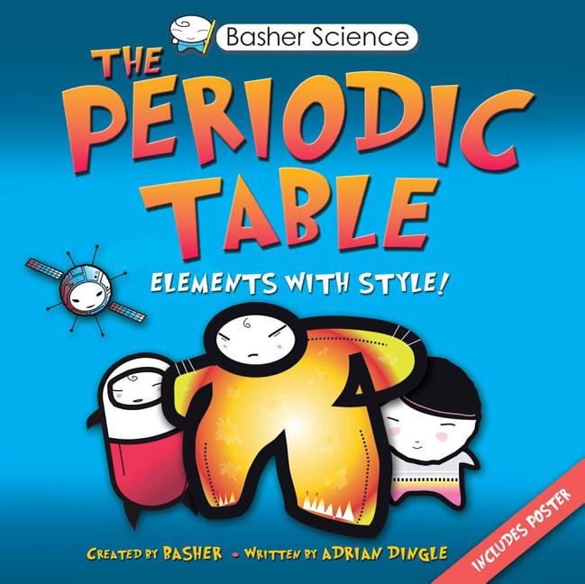 The Periodic Table: Elements with Style