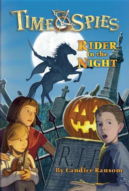 Rider in the Night: A Tale of Sleepy Hollow