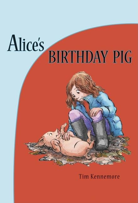Alice's Birthday Pig