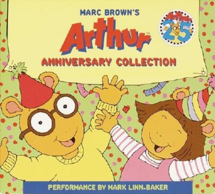 Marc Brown's Arthur Anniversary Collection