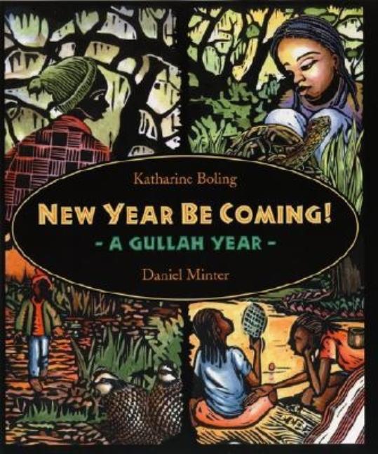 New Year Be Coming!: A Gullah Year