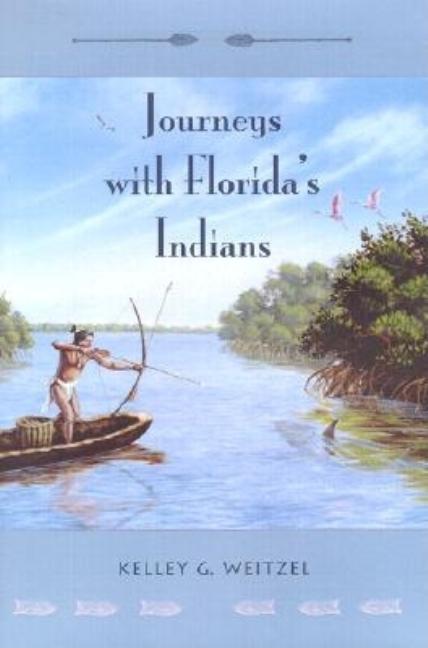 Journeys with Florida's Indians