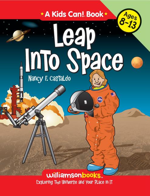 Leap Into Space: Exploring the Universe and Your Place in It