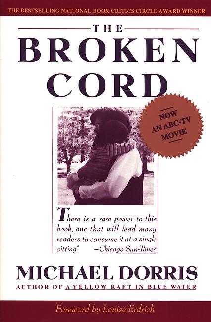 The Broken Cord: A Family's Ongoing Struggle with Fetal Alcohol Syndrome