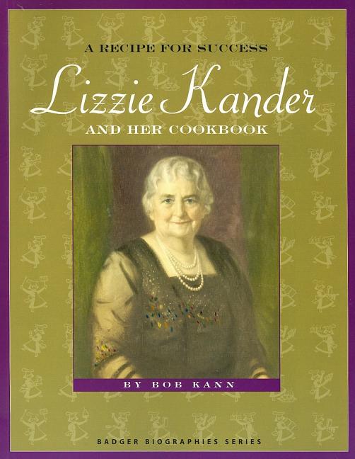 A Recipe for Success: Lizzie Kander and her Cookbook