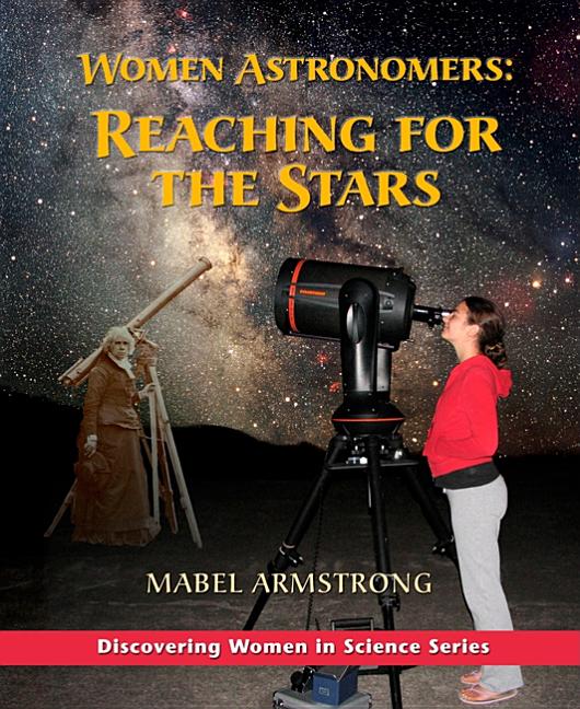 Women Astronomers: Reaching for the Stars
