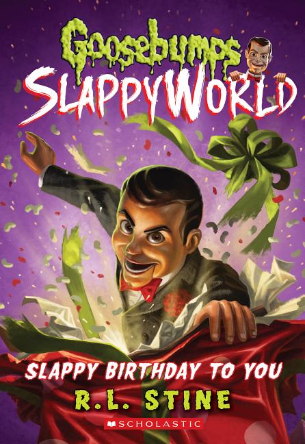 Slappy Birthday to You