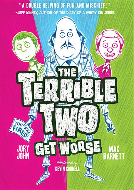 Terrible Two Get Worse, The