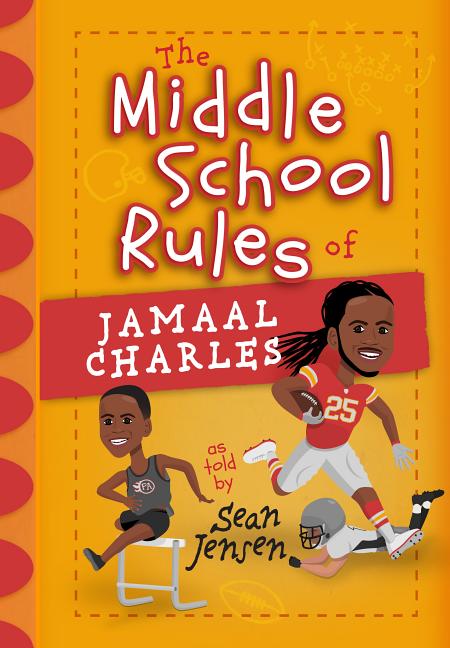 Middle School Rules of Jamaal Charles, The