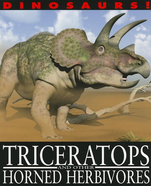 Triceratops and Other Horned Herbivores