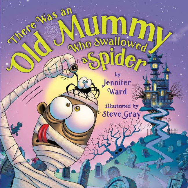 There Was an Old Mummy Who Swallowed a Spider