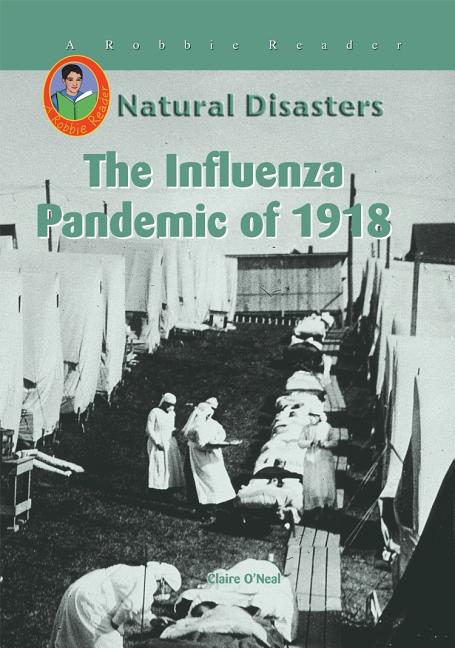The Influenza Pandemic of 1918