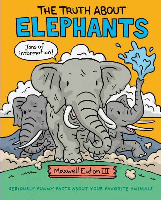 Truth about Elephants, The