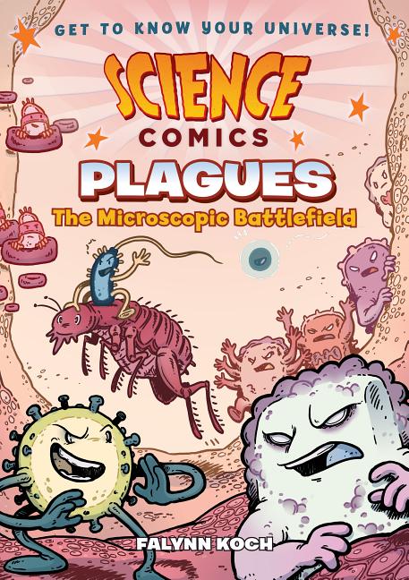 Plagues: The Microscopic Battlefield