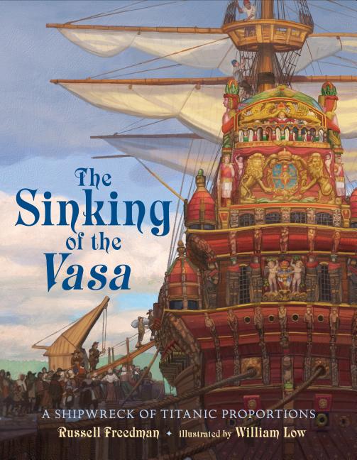 The Sinking of the Vasa: A Shipwreck of Titanic Proportions