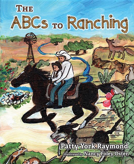 The ABCs to Ranching