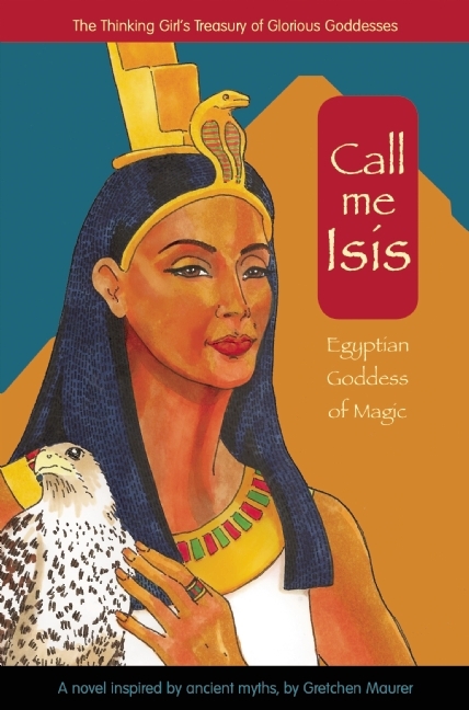 Call Me Isis: Egyptian Goddess of Magic