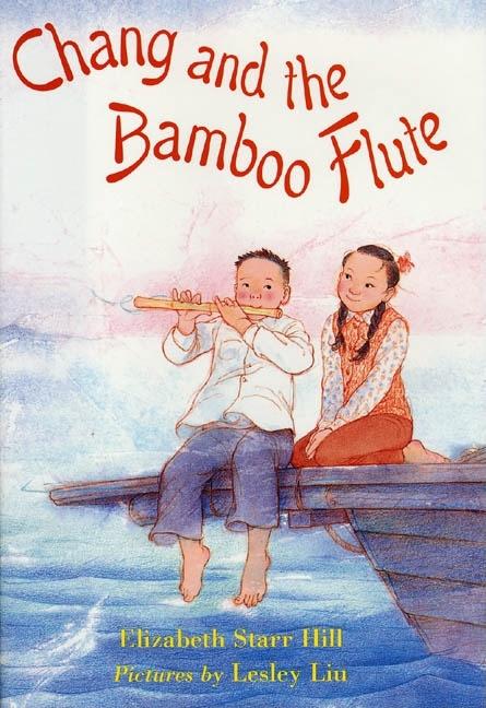 Chang and the Bamboo Flute