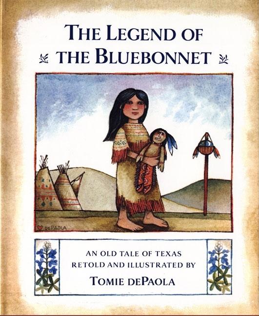 The Legend of the Bluebonnet: An Old Texas Tale