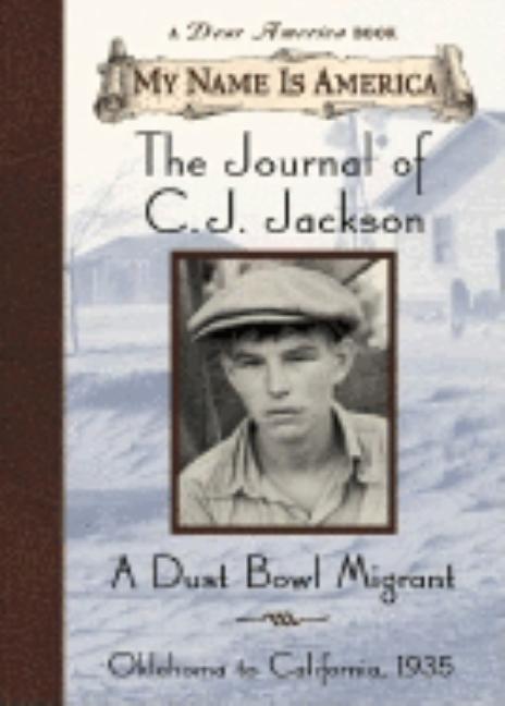 The Journal of C.J. Jackson: A Dust Bowl Migrant