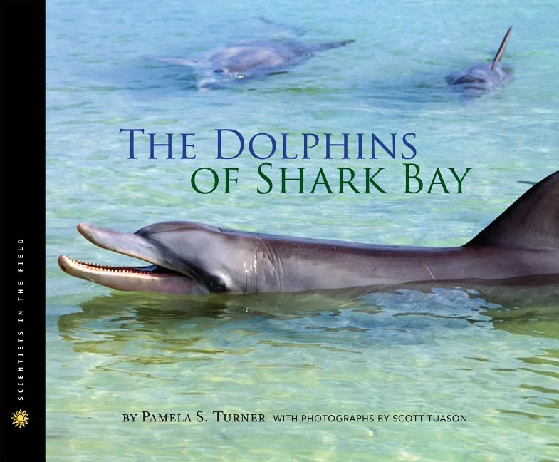 Dolphins of Shark Bay, The