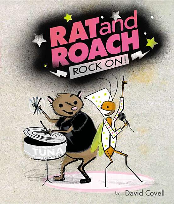 Rat & Roach Rock On!
