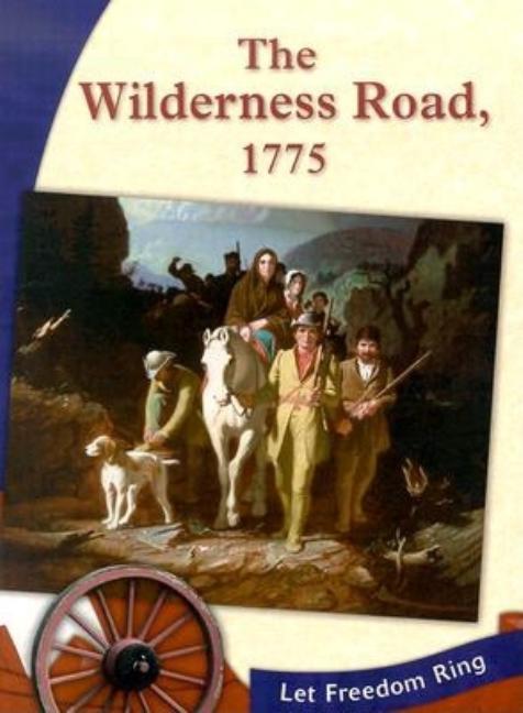 The Wilderness Road, 1775