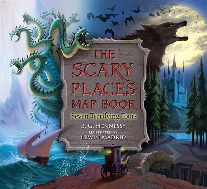 The Scary Places Map Book: Seven Terrifying Tours