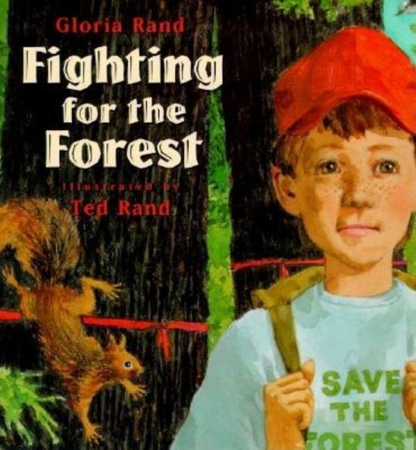 Fighting for the Forest