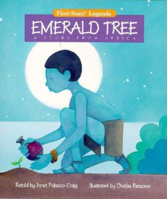Emerald Tree: A Story from Africa