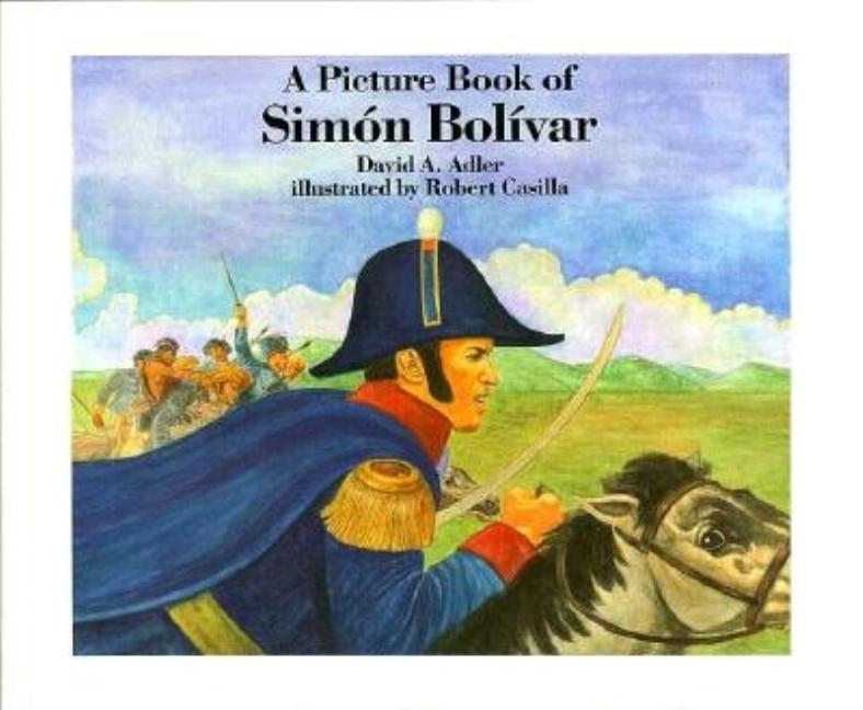Picture Book of Simon Bolivar, A