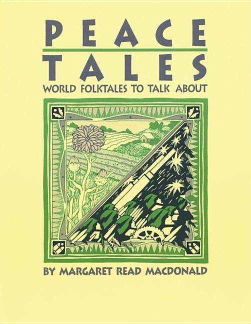Peace Tales: World Folktales to Talk about