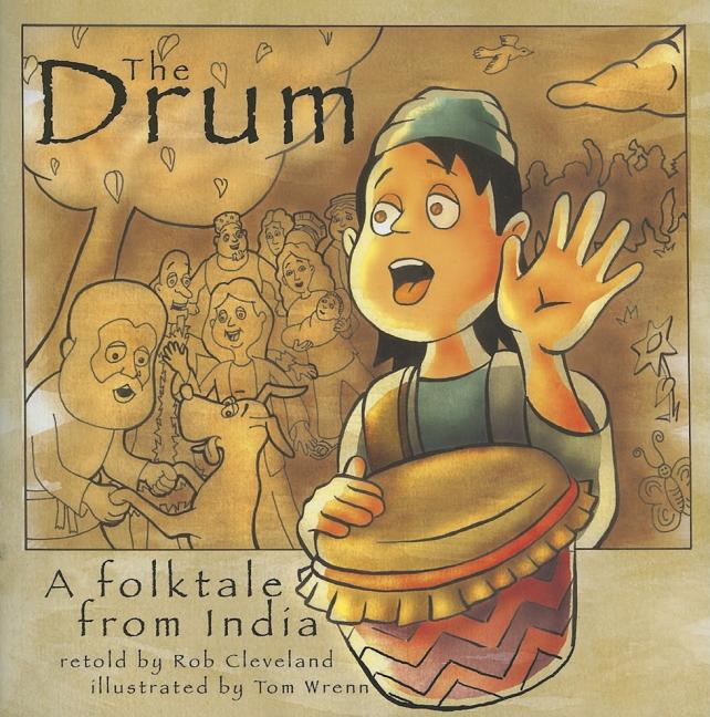 The Drum: A Folktale from India